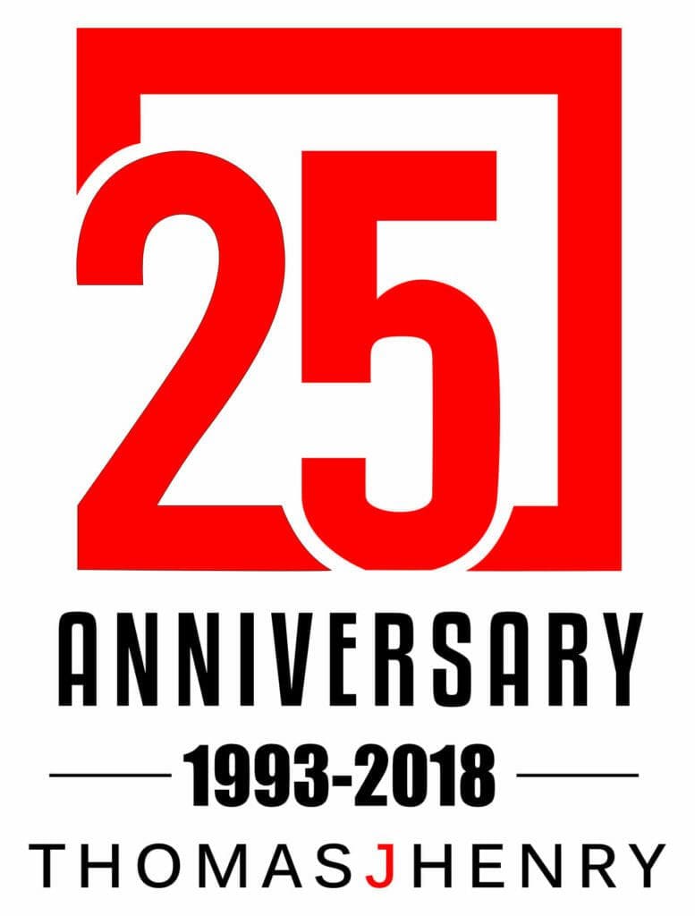 Thomas J. Henry Celebrates 25th Anniversary with $10 Million Bash 2 Thomas J. Henry Celebrates 25th Anniversary with $10 Million Bash 25th Anniversary Logo